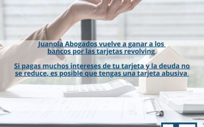 Juanola Abogados vuelve a ganar a los bancos por las tarjetas revolving