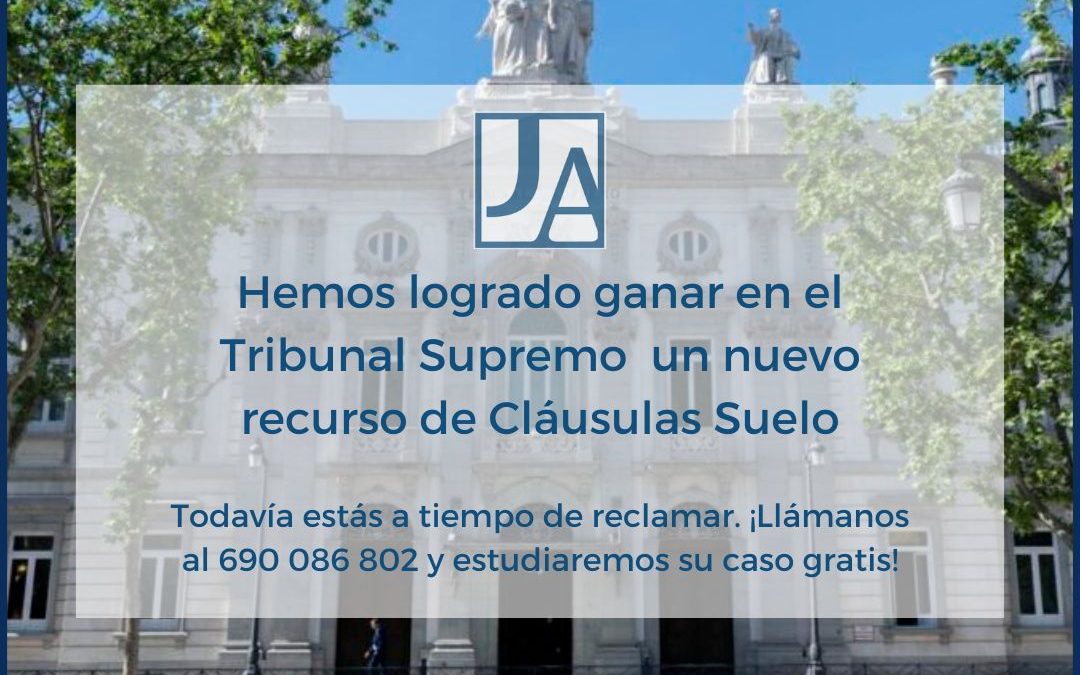 Juanola Abogados gana en el Tribunal Supremo  el recurso de casación en referencia al acuerdo de renuncia de acciones de Cláusulas Suelo