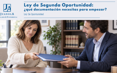 Ley de Segunda Oportunidad: ¿qué documentación necesitas para empezar?