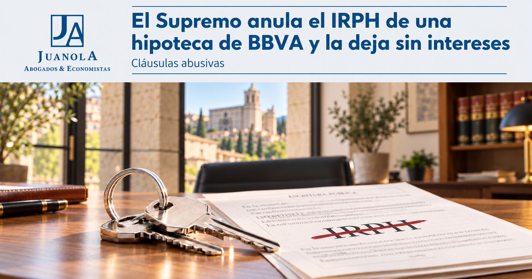 irph_nulo_juanola_abogados ¿Tu hipoteca tiene IRPH?